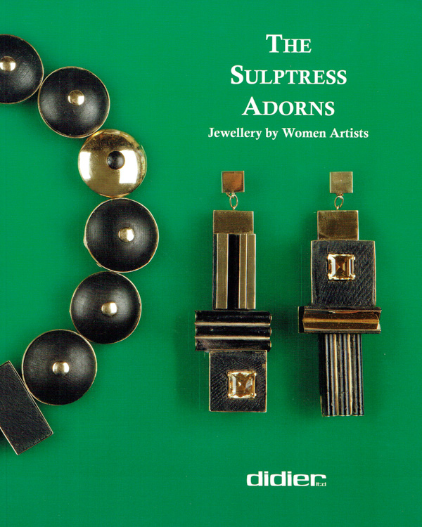 The Sculptress Adorns, 2012